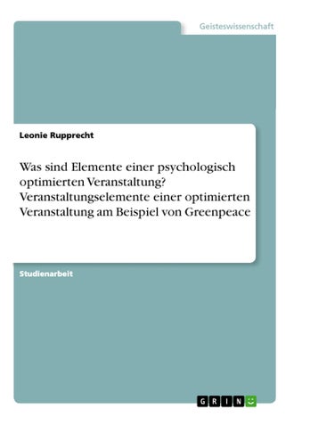Was sind Elemente einer psychologisch optimierten Veranstaltung? Veranstaltungselemente einer optimierten Veranstaltung am Beispiel von Greenpeace - pzsku/Z055C9E058D5F2B0A96D7Z/45/1749035330/ee8a07d2-755b-425e-9ecb-1d1dd8fc26a2