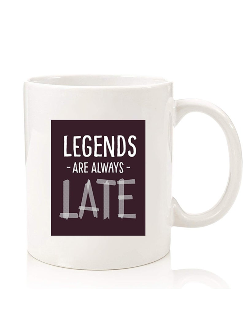 Theodor فنجان قهوة مطبوع بجودة ممتازة من الجهتين للاستخدام في المنزل والمكتب، للأطفال والرجال والنساء، الأساطير دائماً متأخرة - Image 1