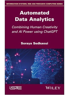 Automated Data Analytics: Combining Human Creativity and AI Power Using ChatGPT