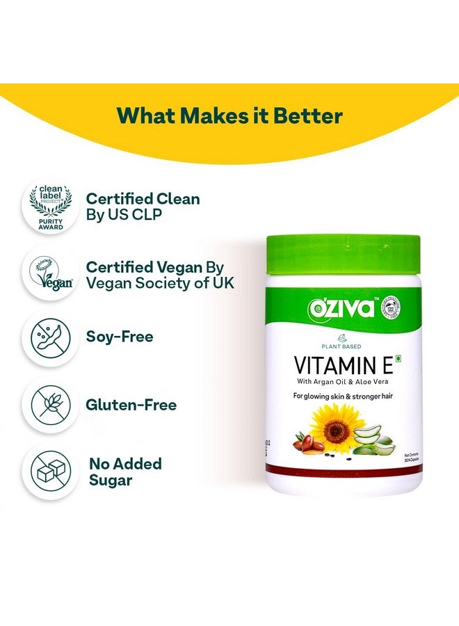 OZiva OZiva Plant Based Natural Vitamin E Capsules for Face & Hair with Sunflower oil,Aloe vera oil & Argan oil, Vegan &Natural Vitamin E for Glowing Skin & Stronger Hair(Vitamin E, Pack of 2, 60 Capsules)  - Image 5