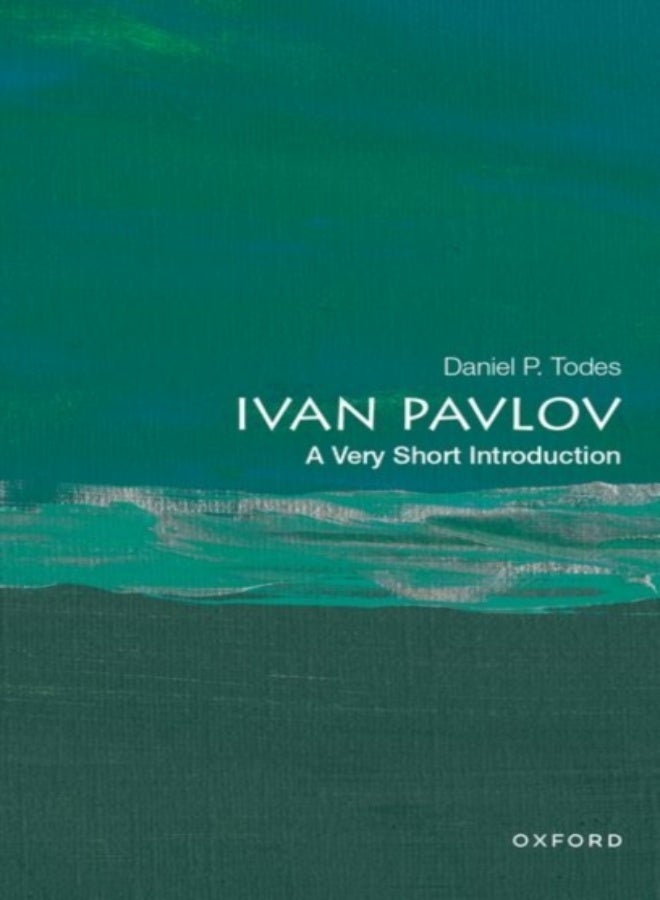 Ivan Pavlov: A Very Short Introduction 