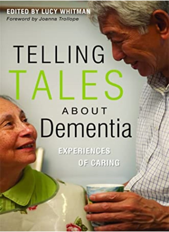 Telling Tales About Dementia 