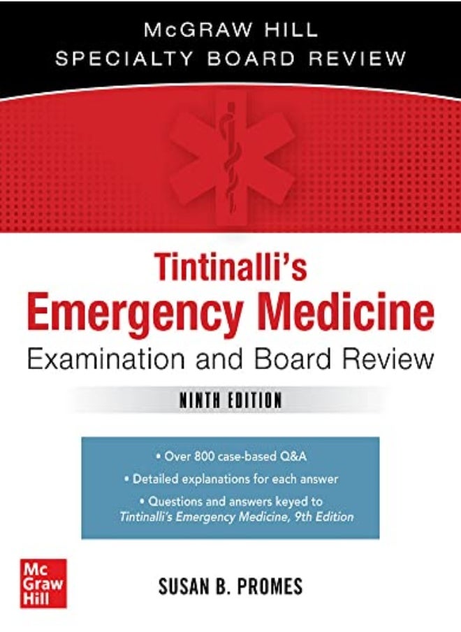 Tintinalli's Emergency Medicine Examination and Board Review 