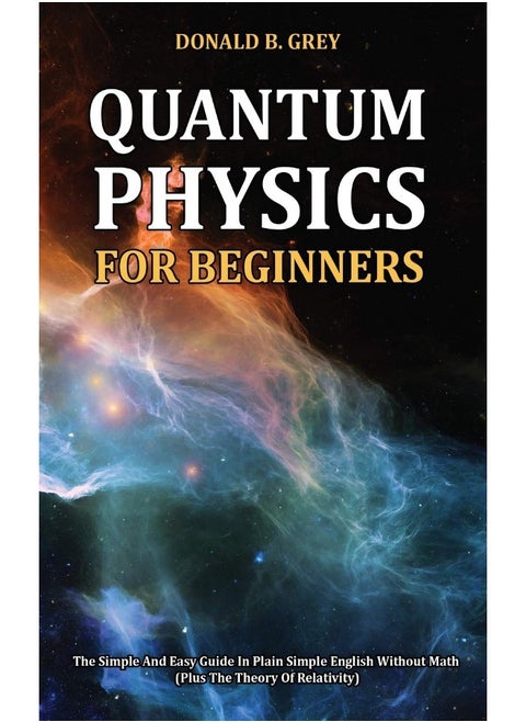Quantum Physics for Beginners