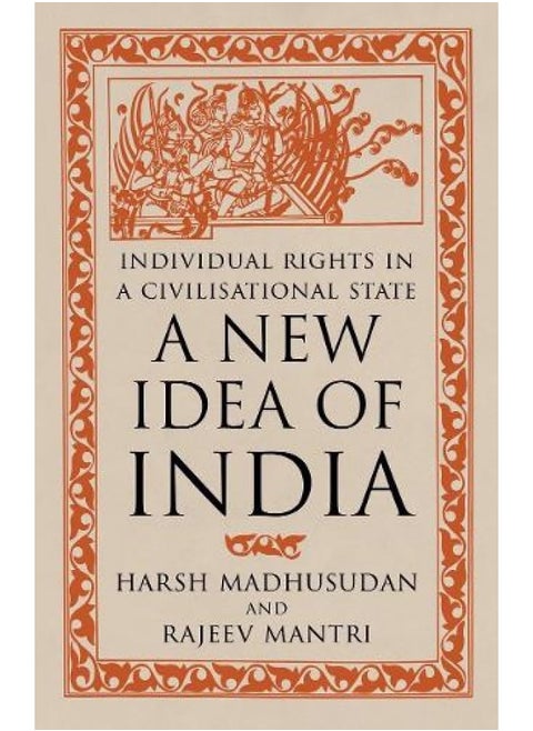 A New Idea of India: Individual Rights in a Civilisational