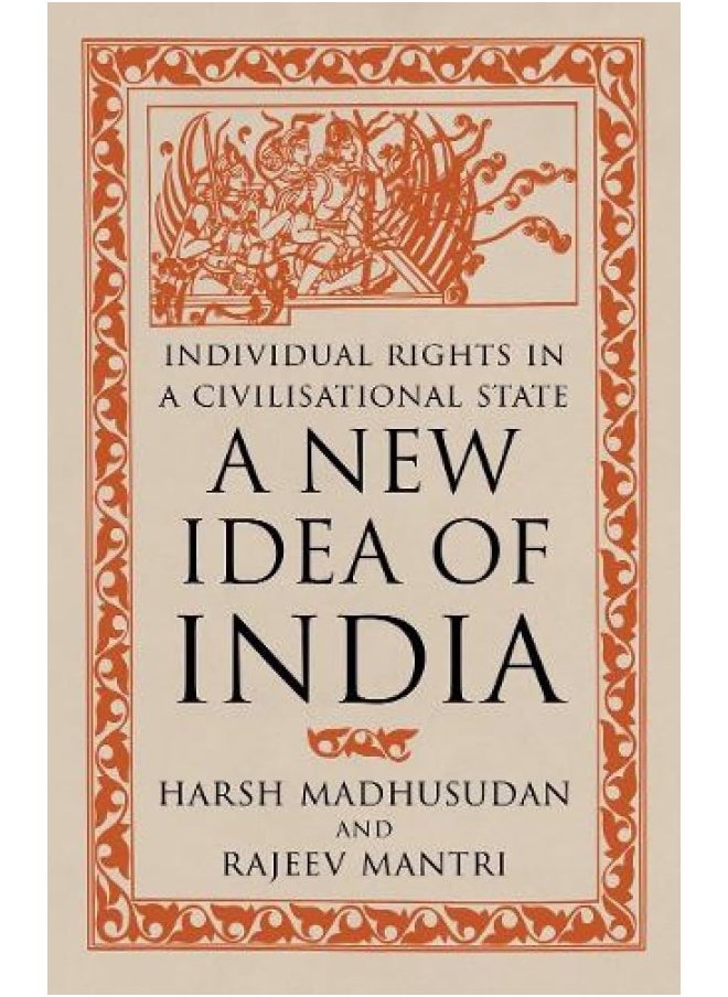 A New Idea of India: Individual Rights in a Civilisational