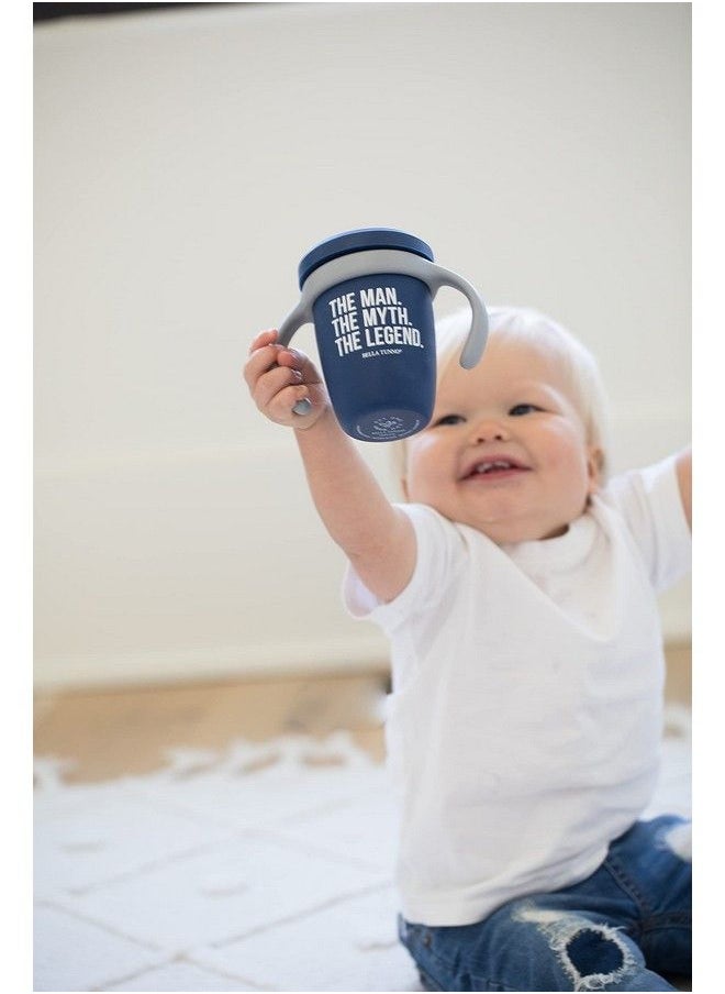 Bella Tunno - Happy Sippy Cup Transition Sippy Cups For Baby 6 Months And Older With Removable Handles And Non Toxic Bpa Free Silicone The Man The Myth The Legend 8 Oz - Image 1