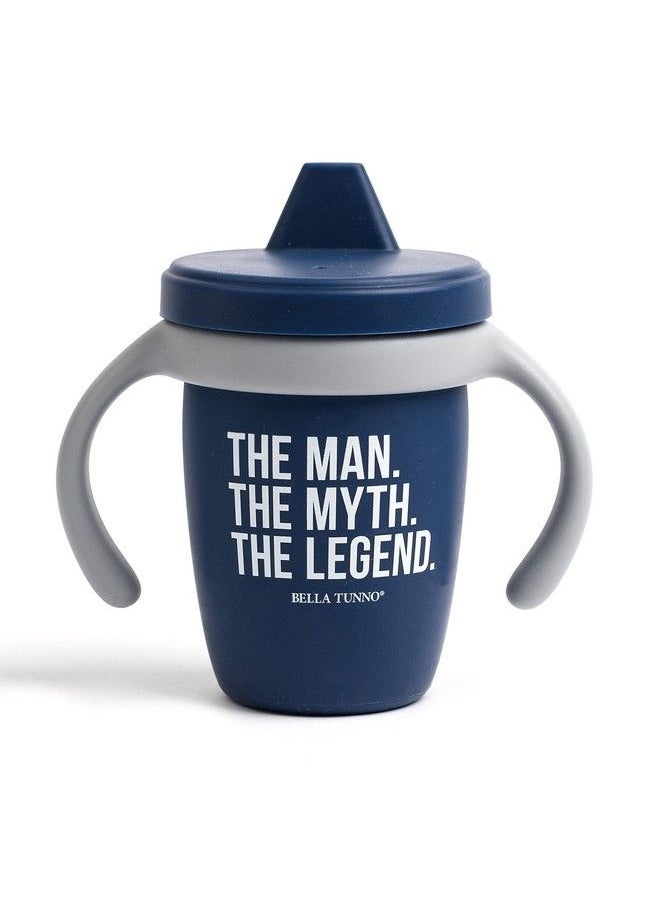 Bella Tunno - Happy Sippy Cup Transition Sippy Cups For Baby 6 Months And Older With Removable Handles And Non Toxic Bpa Free Silicone The Man The Myth The Legend 8 Oz - Image 1