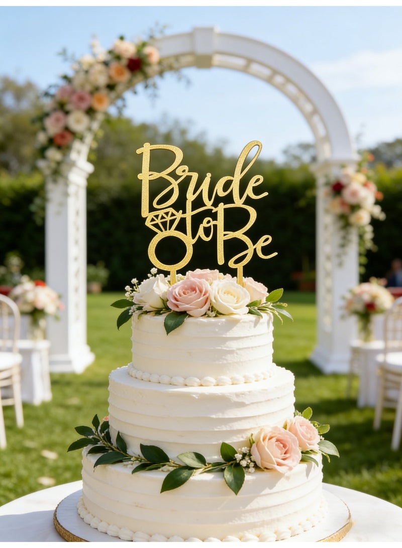 Bride To Be Cake Topper Sparkling Acrylic Gold Cake Decorations Wedding Cake Toppers for The Bride Engagement Wedding Bridal Shower Party Decoration - Image 5