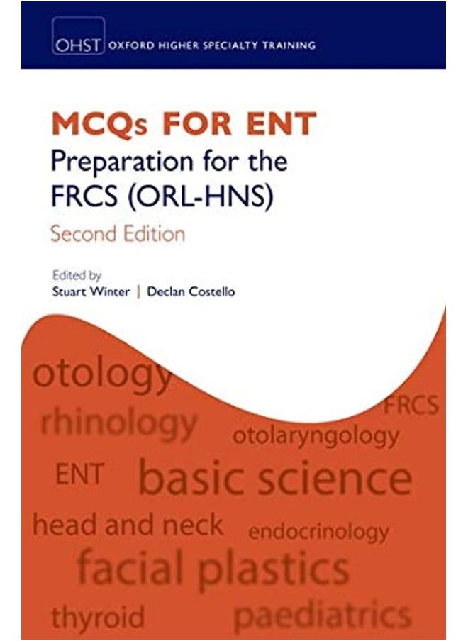 MCQs for ENT: Preparation for the FRCS (ORL-HNS)