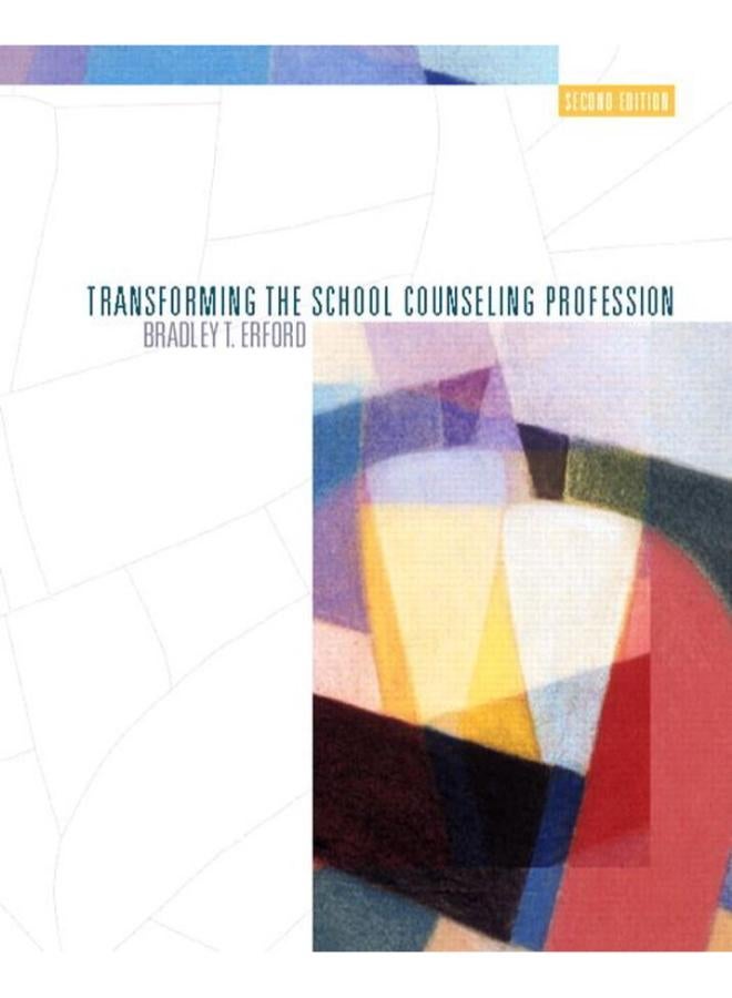 Transforming the School Counseling Profession