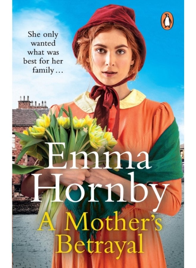 A Mother s Betrayal A heart stopping and compelling Victorian saga from the bestselling author of A Shilling for a Wife - Paperback