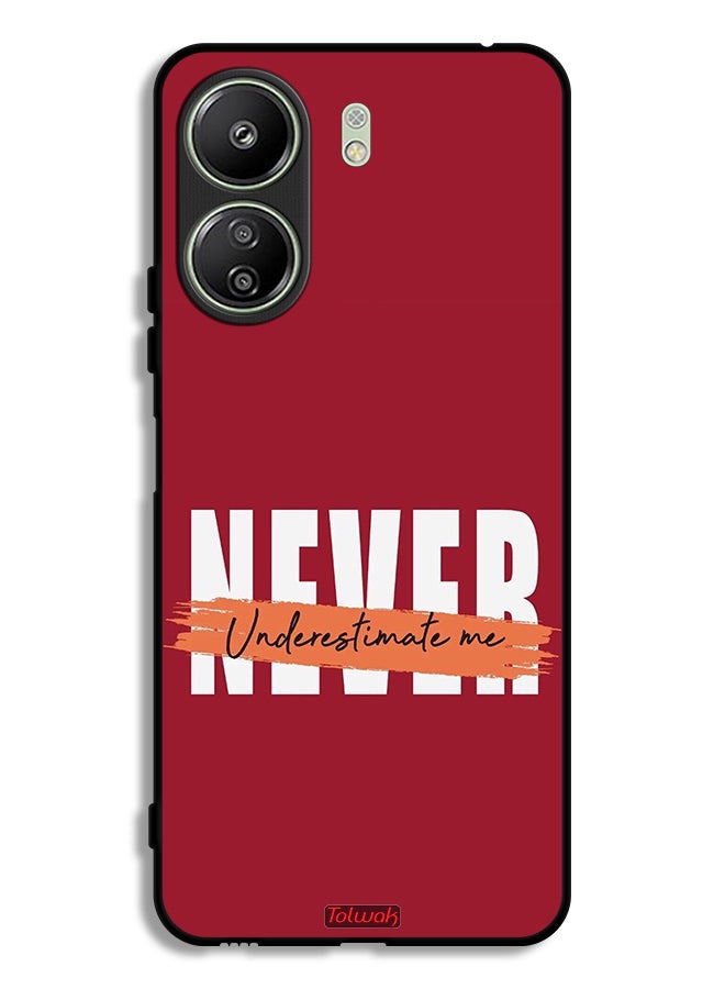Tolwak Xiaomi Redmi 13C Protective Case Cover Never Underestimate Me - Image 1