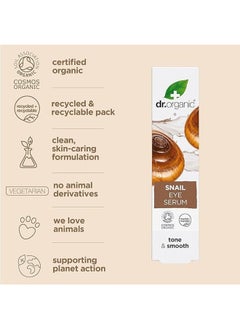 dr.organic Dr. Organic Snail Eye Serum, Tone & Smooth Formula, 15Ml  - Image 4