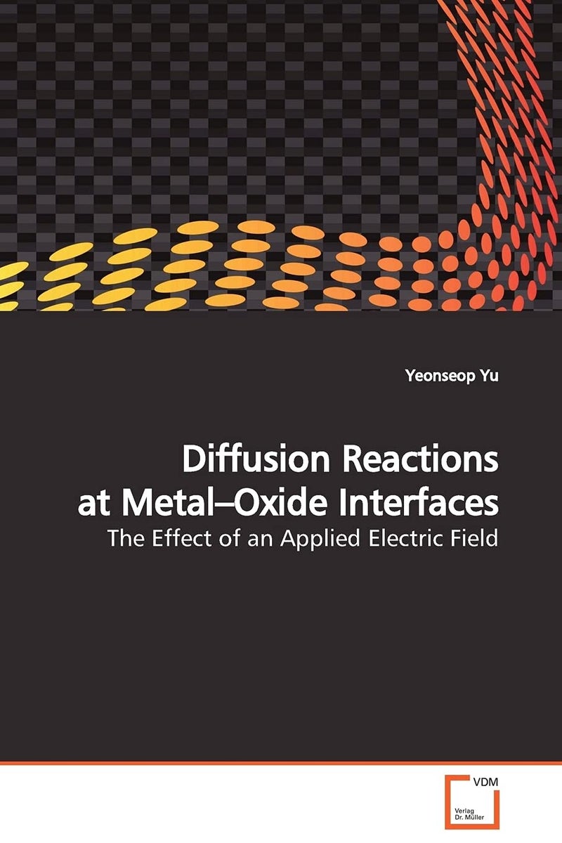 Diffusion Reactions at Metal-Oxide Interfaces - Image 1