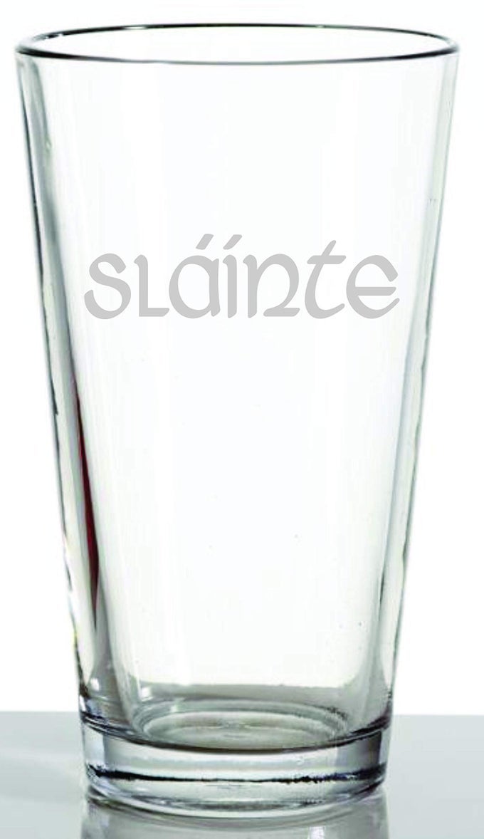 SLAINTE IRISH CELTIC GAELIC TOAST PUB PINT GLASS HIGHLANDER OUTLANDER FANS IRISH SCOTTISH GIFTING WEDDINGS ANNIVERSARY HOUSEWARMING BIRTHDAY MEN OR WOMEN