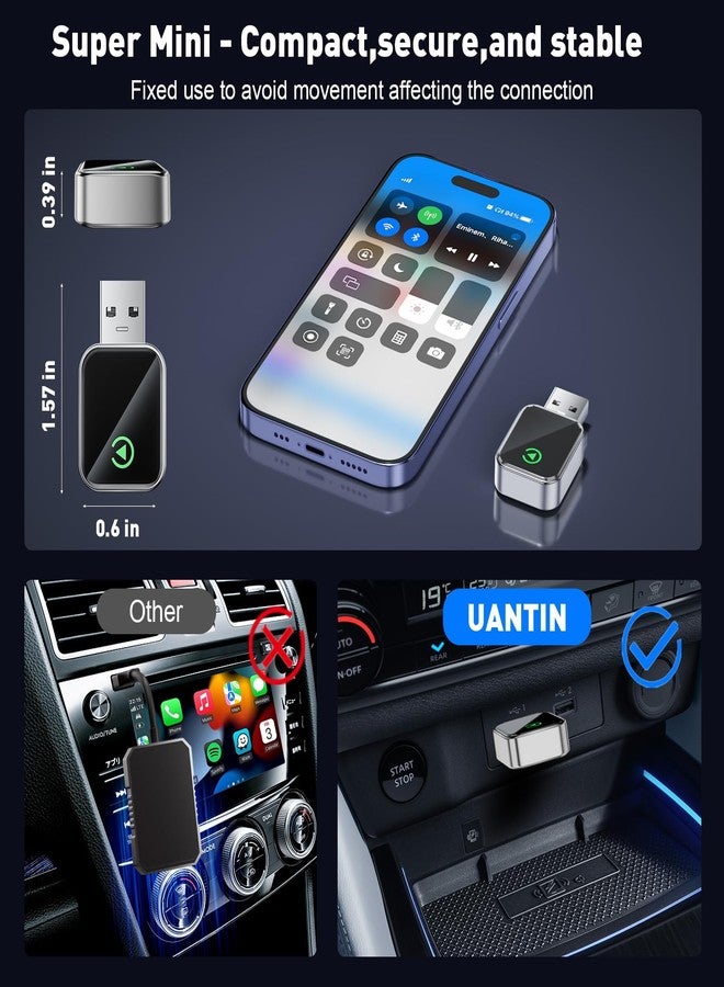 UANTIN Wireless CarPlay Adapter 2025 Upgrade Wired CarPlay to Wireless, Mini USB Design for Cars with Built-in Wired Apple Car Play Plug and Play Easy Use Fast Stable Connection for iPhone - Image 4