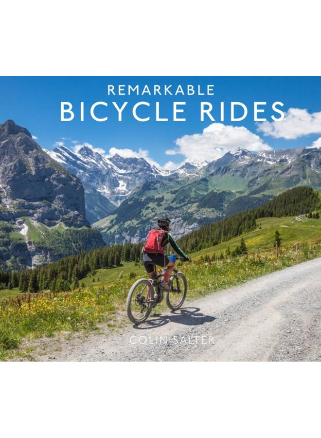 Remarkable Bicycle Rides 