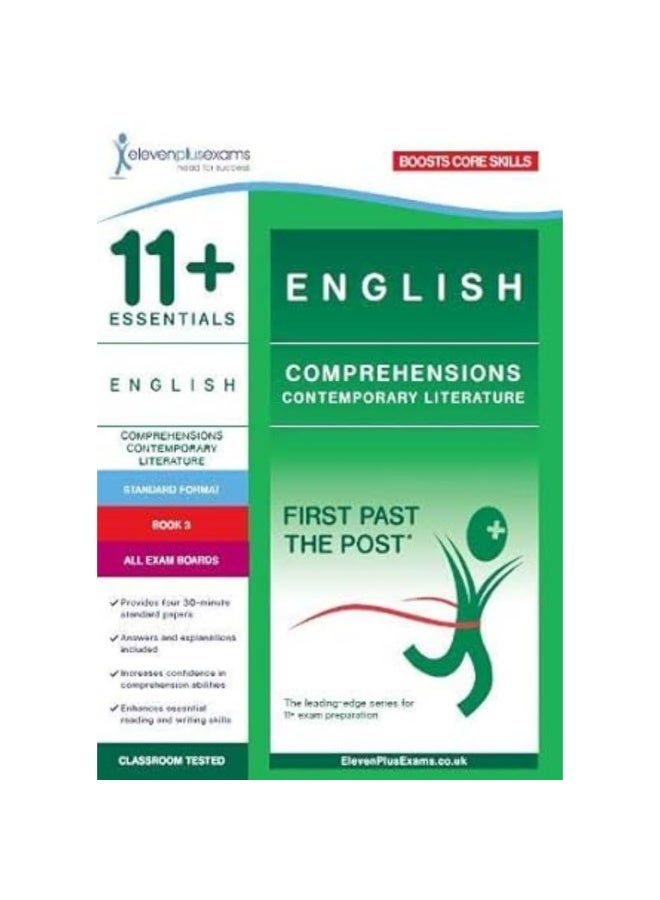 11+ Essentials English: Comprehensions Contemporary Literature Book 3 (Standard Format)
