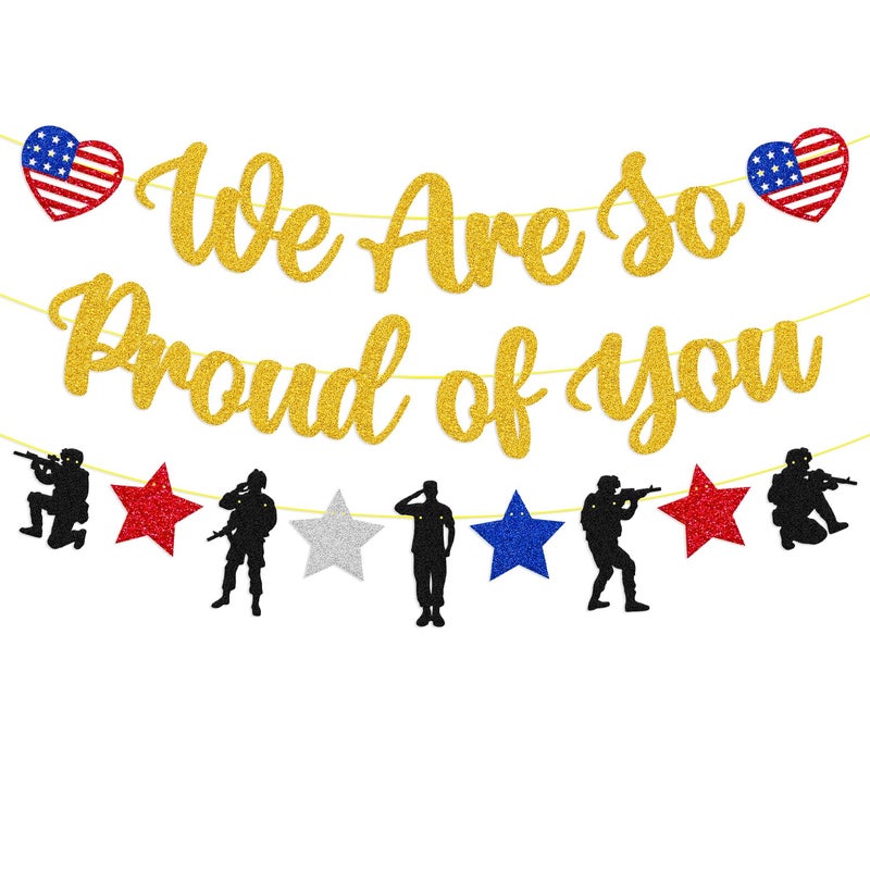 YOYMARR We Are So Proud of You Banner Military Going Away Party Decorations Patriotic Soldier Garland Glitter Gold 4th of July Veterans Day Memorial Day Deployment Returning Back Graduation Party Supplies - Image 1