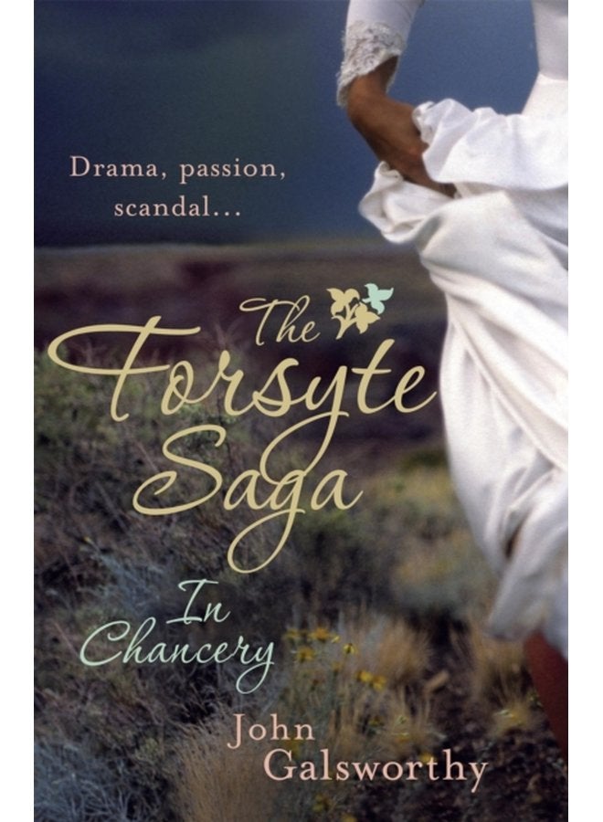 The Forsyte Saga 2 In Chancery - Paperback