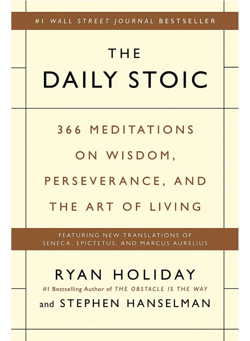 الرواقي اليومي: تأملات في الحكمة والمثابرة وفن الحياة