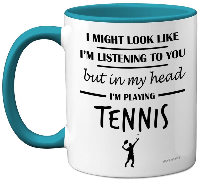 Stuff4 Tennis Gifts for Women Men  in My Head Im Playing Tennis Mug  Funny Gifts for Players Lover Presents 11oz Ceramic Dishwasher Safe Light Blue Premium Mugs Novelty Cup