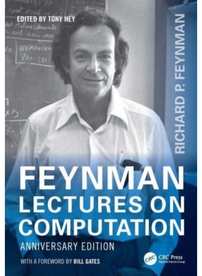 Feynman Lectures on Computation Anniversary Edition - Paperback