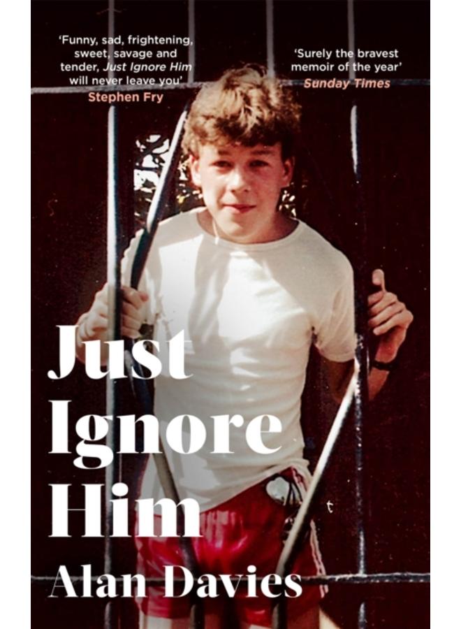 Just Ignore Him : A BBC Two Between the Covers book club pick 