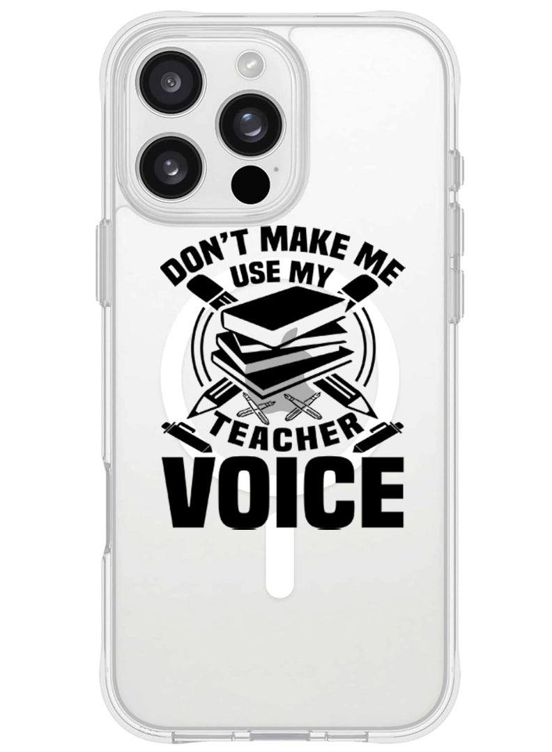 Theodor iPhone 16 Pro Magsafe Magnetic Case for iPhone Compatible with Wireless Charging, Shockproof Phone Bumper Cover - Teacher Voice - Image 1