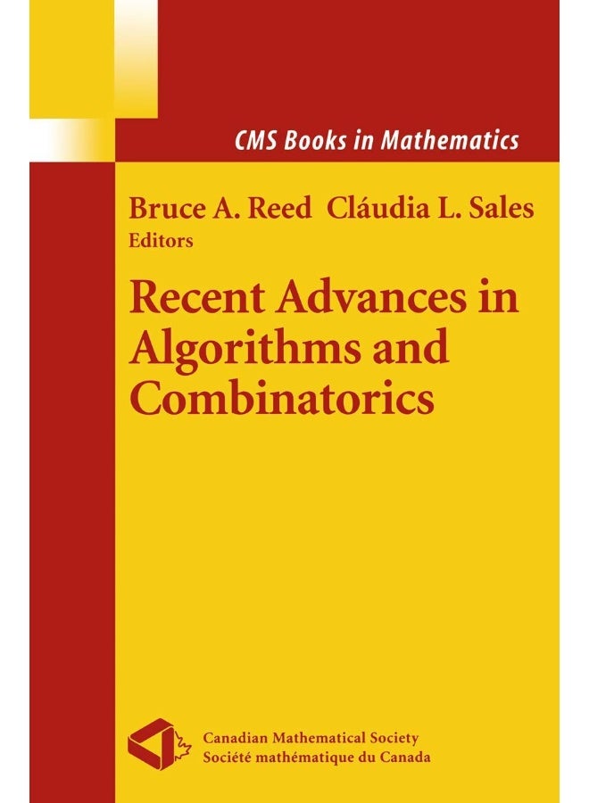 Recent Advances in Algorithms and Combinatorics 