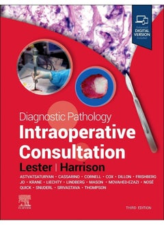 Diagnostic Pathology: Intraoperative Consultation 