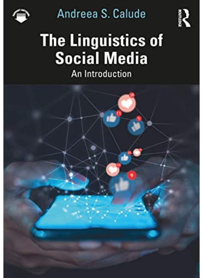 The Linguistics of Social Media