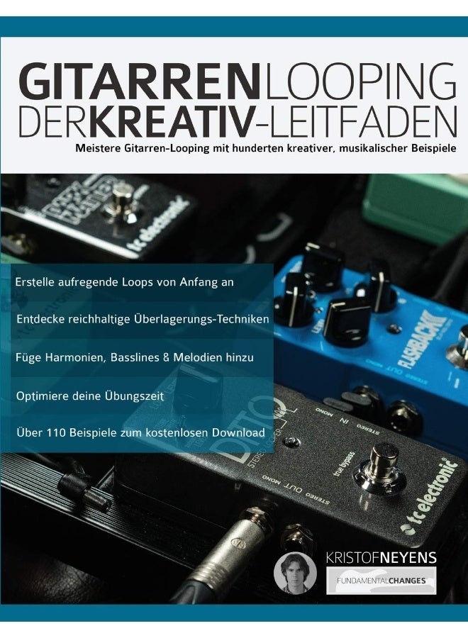 Gitarren-Looping: Der Kreativ-Leitfaden 