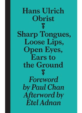 Sharp Tongues, Loose Lips, Open Eyes, Ears to the Ground 