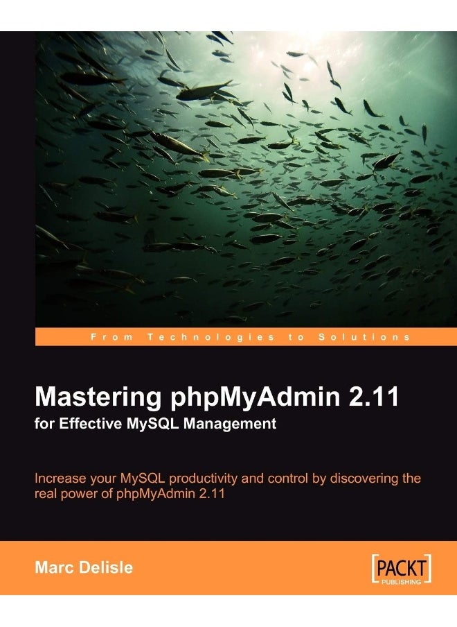 Mastering Phpmyadmin 2.11 for Effective MySQL Management 