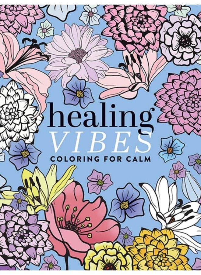 Healing Vibes Coloring for Calm - Paperback