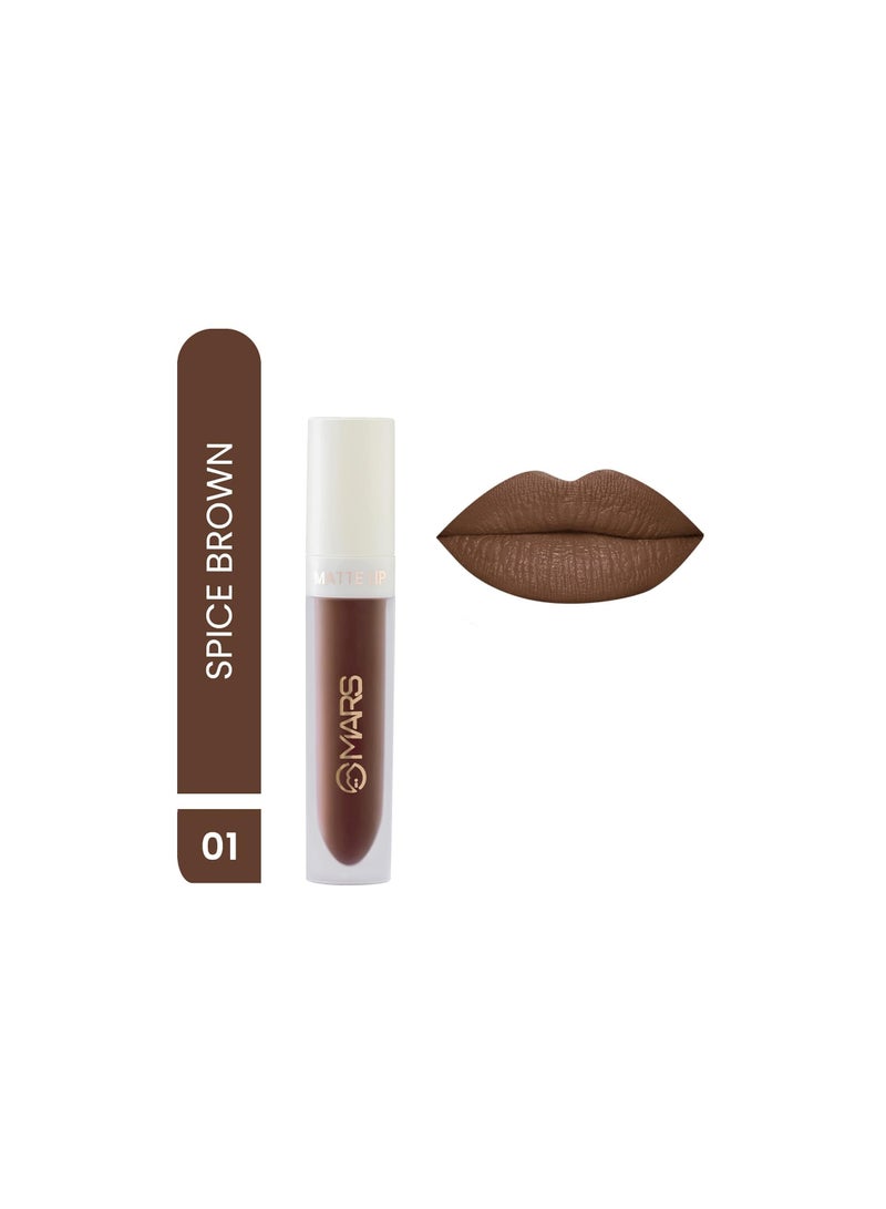 MARS Matte Liquid Lip Color Long Lasting Non Transfer Waterproof Lipstick for Women (01-Spice Brown) - Image 2