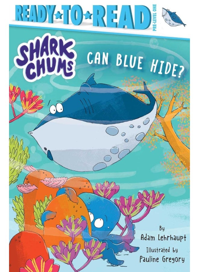 Can Blue Hide?: Ready-To-Read Pre-Level 1 - Image 1