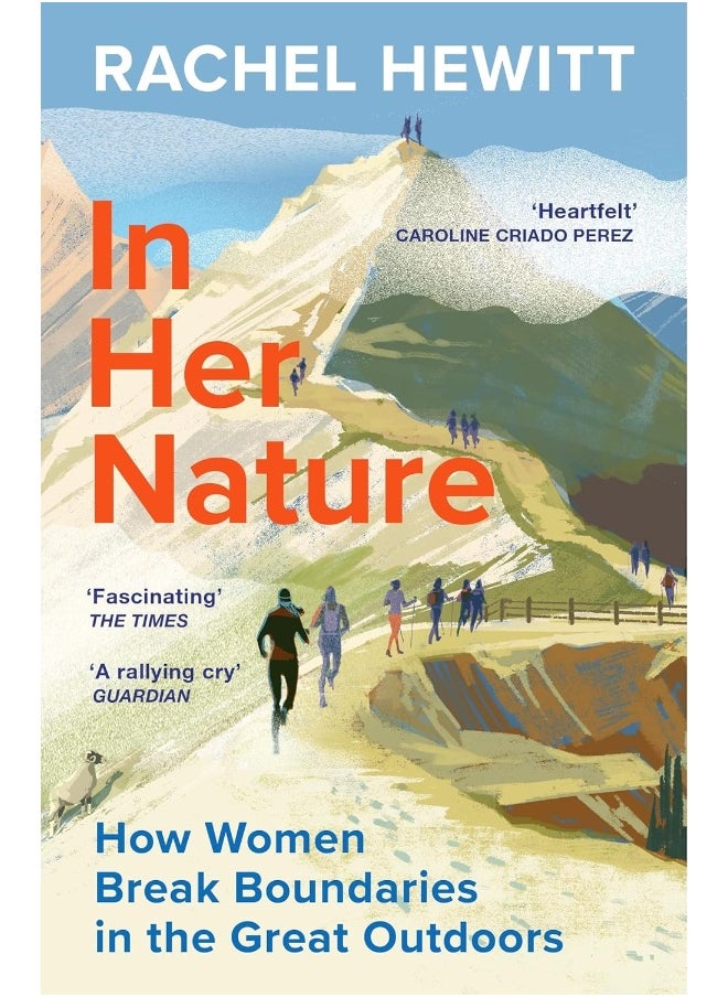 In Her Nature: How Women Break Boundaries in the Great Outdoors 