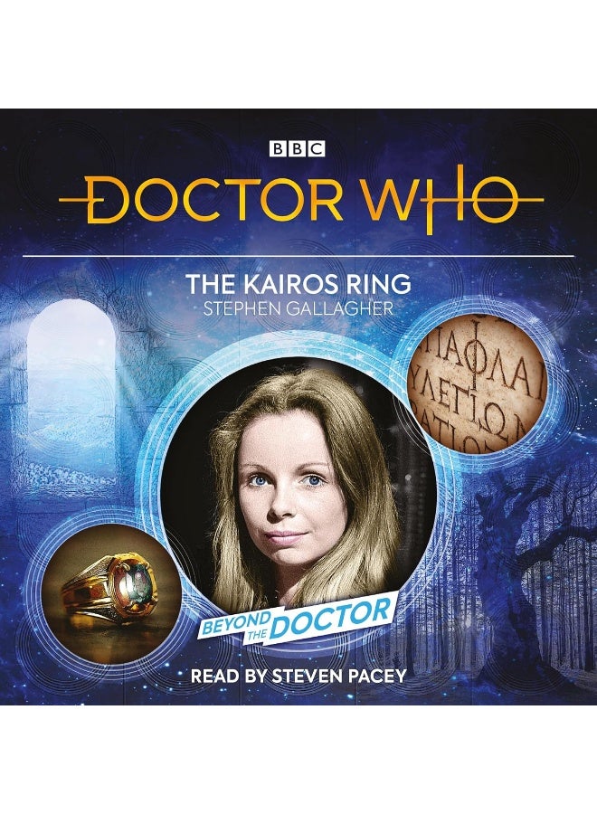 Doctor Who: The Kairos Ring: Beyond the Doctor 