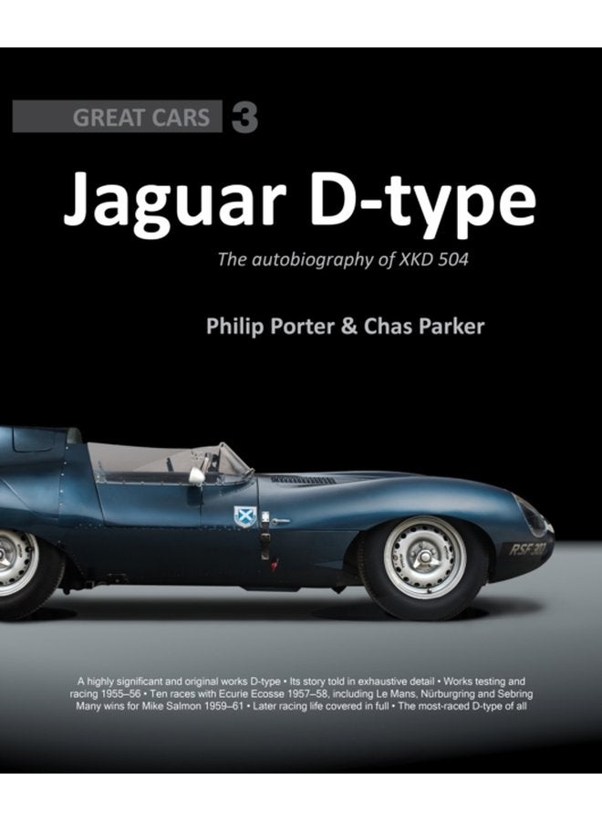 Jaguar D Type The Autobiography of XKD 504 3 - Hardback