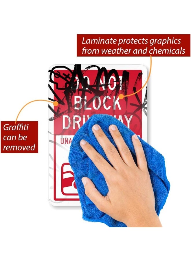 SmartSign - K-6912-RE-10 Do Not Block Driveway - Unauthorized Vehicles Towed Label - Image 2