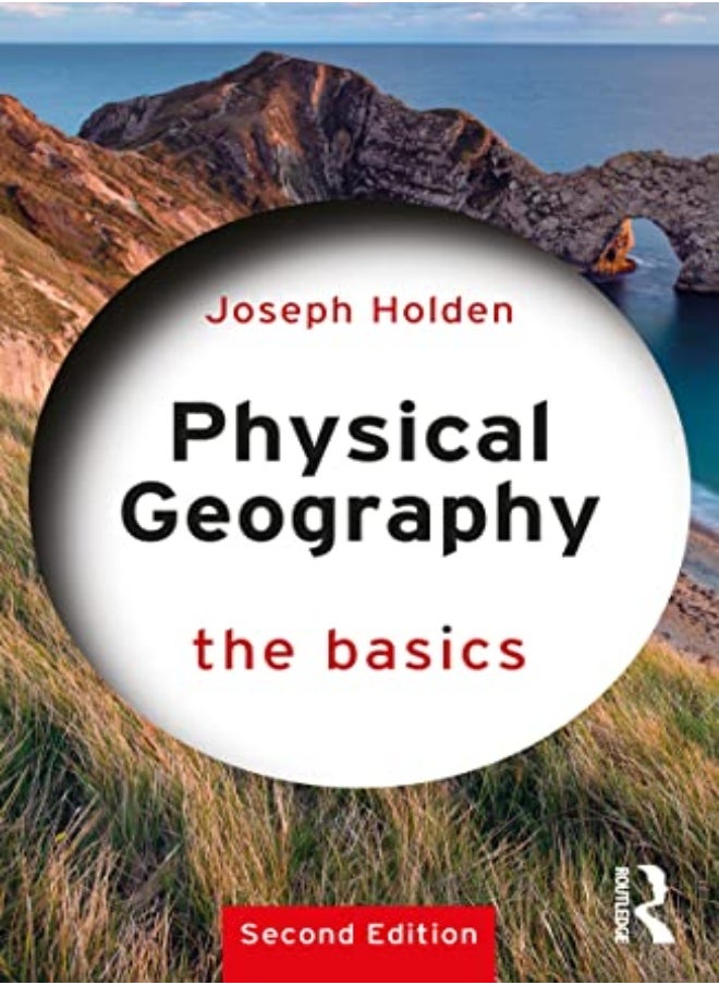 Physical Geography: The Basics 