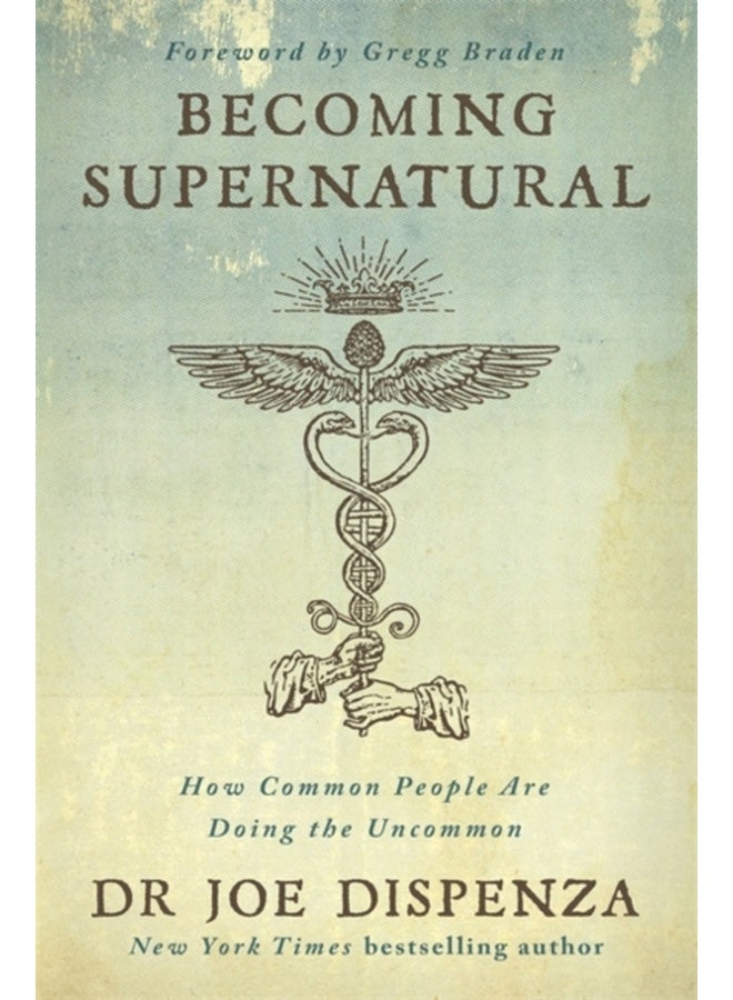 Becoming Supernatural