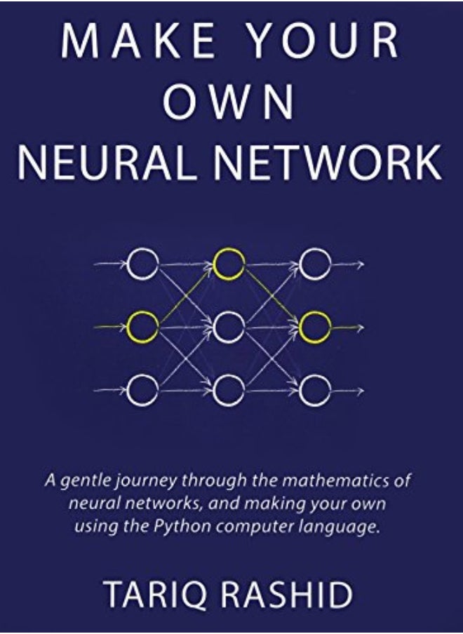 null - Make Your Own Neural Network by Rashid, Tariq Paperback - Image 1