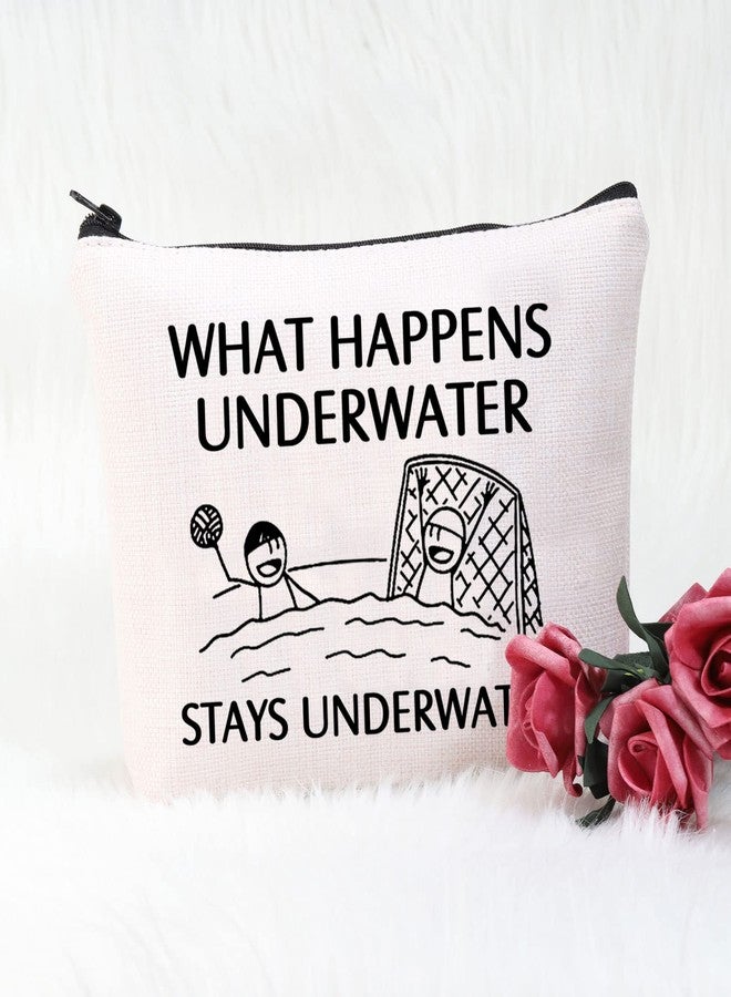 POFULL Water Polo Gifts Water Polo Player Gift What Happens Underwater Stays Underwater Cosmetic Bag (Stays Underwater bag) - Image 2