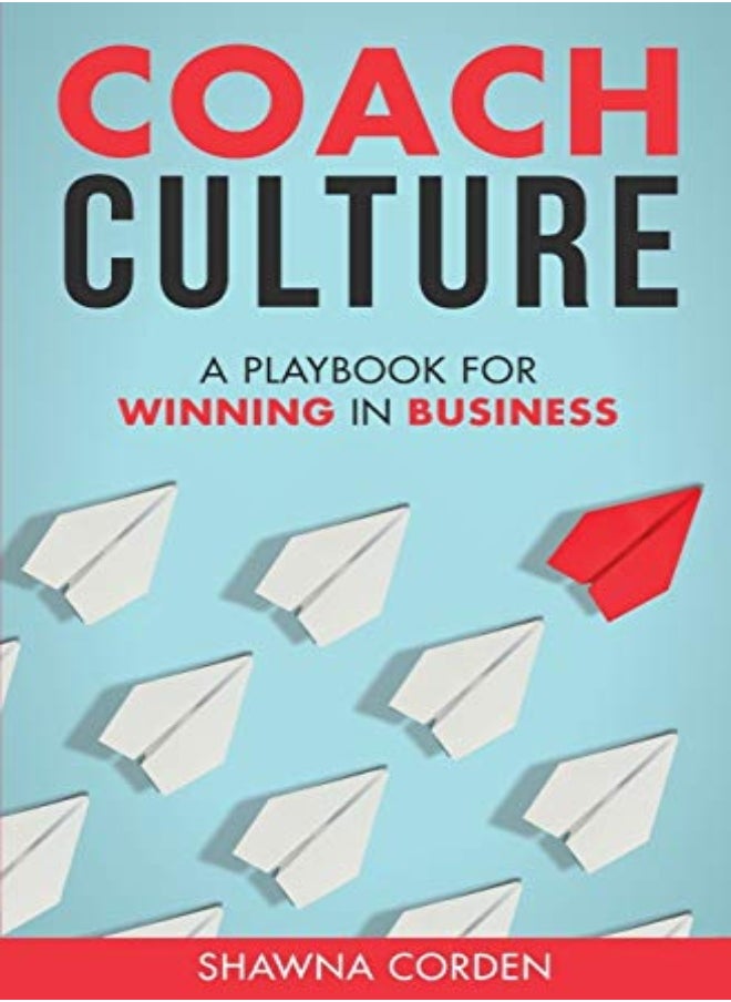 null - Coach Culture A Playbook For Winning In Business by Corden, Shawna Paperback - Image 1