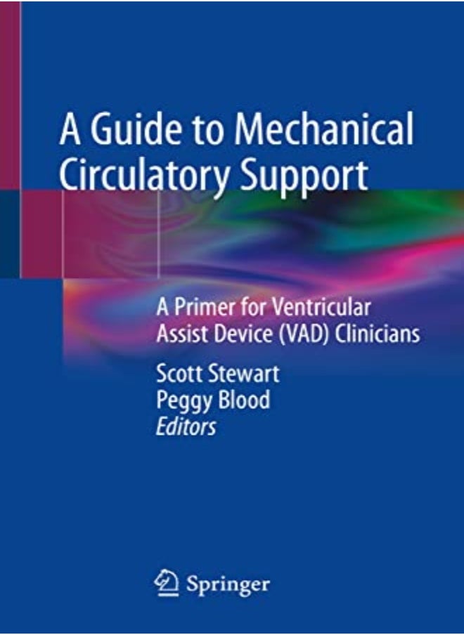 A Guide to Mechanical Circulatory Support 