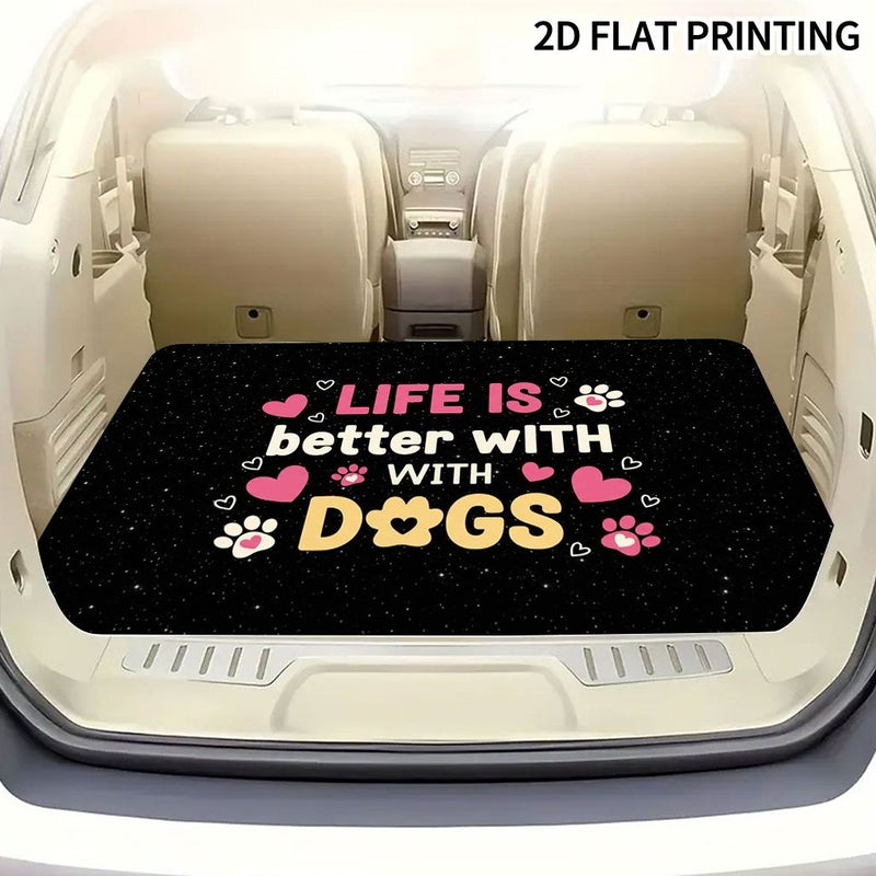 Heart Paw Print Life Is Better With Dogs Car Trunk Mat 75x100cm Non Slip Durable Protective Floor Cover Fits Most Vehicles Easy Clean Machine Washable - Image 1
